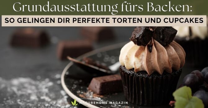 Grundausstattung fürs Backen: So gelingen Dir perfekte Torten und Cupcakes - Alles fürs Backen: Torten & Cupcakes! Jetzt lesen🍰