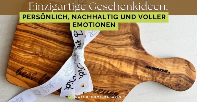 Einzigartige Geschenkideen: Persönlich, nachhaltig und voller Emotionen - Einzigartige Geschenkideen 🎁 Jetzt entdecken!