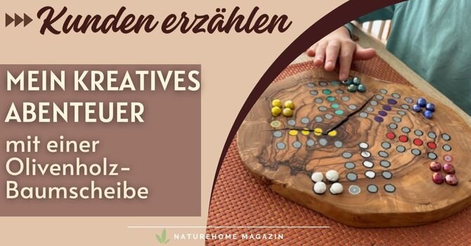 Erfahrungsbericht: Mein kreatives Abenteuer mit einer Olivenholz-Baumscheibe - Erfahrungsbericht: Echte Qualität selbst erlebt 💡 Jetzt lesen!