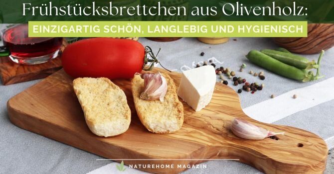 Frühstücksbrettchen aus Olivenholz – Einzigartig schön, langlebig und hygienisch - Frühstücksbrettchen aus Olivenholz: Stil & Funktion vereint 