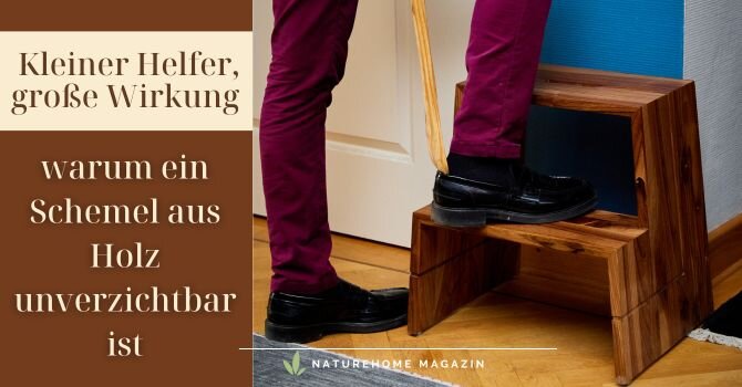 Kleiner Helfer, große Wirkung – warum ein Schemel aus Holz unverzichtbar ist - Schemel aus Holz – kleine Helfer, große Wirkung | NATUREHOME