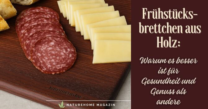 Holz Frühstücksbrettchen: Warum es besser ist für Gesundheit und Genuss als andere -  Holz Frühstücksbrettchen – Gesund & stilvoll genießen