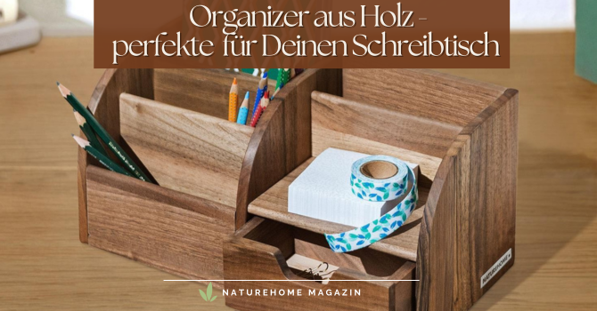 Warum ein Organizer Schreibtisch Holz produktiver macht - Organizer Schreibtisch Holz für mehr Fokus