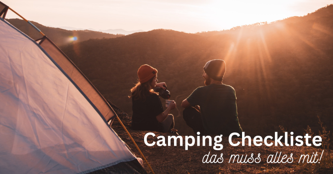 Packtipps für den ersten Camping-Urlaub - Camping für Anfänger - Packliste &amp; Tipps für den Urlaub