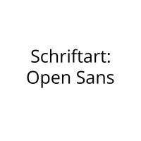 Schriftart: Open Sans