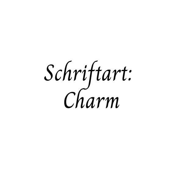 Schriftart: Charm